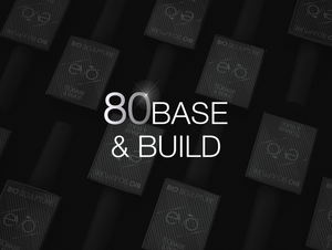 EVO 80Base & Build Banner | Bio Sculpture